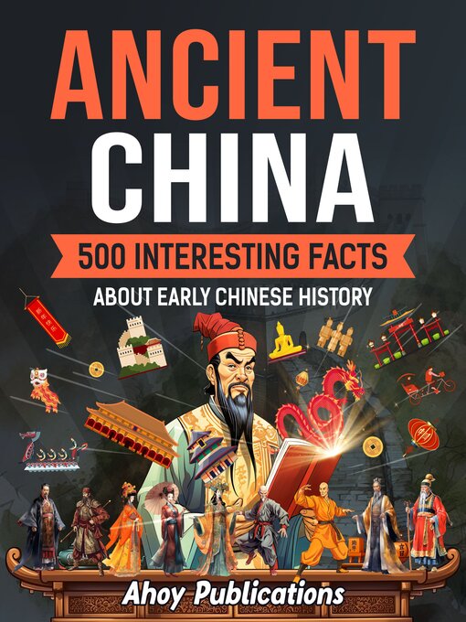 Title details for Ancient China by Ahoy Publications - Wait list